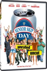 Senior Skip Day (Unrated)