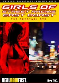 Girls of Street Racing: East Coast - The Original