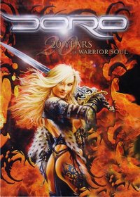 Doro: 20 Years - A Warrior Soul