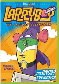 Larryboy: The Cartoon Adventures - The Angry Eyebrows