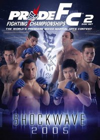 Pride Fighting Championships: Shockwave 2005
