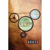 Rush: Time Machine 2011 - Live in Cleveland
