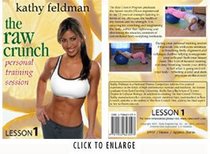 Kathy Feldman Raw Crunch Personal Training Session (Lesson 1)