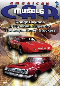 American MuscleCar: Dodge Daytona & Plymouth Superbird - The Mopar Super Stockers