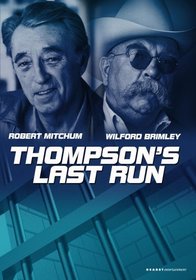 Thompson's Last Run