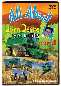 All About John Deere for Kids, Part 4