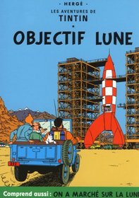 Les Aventures De Tintin: Objectif Lune / On a Marche sur la Lune (English Version Included)
