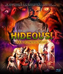 Hideous! AKA Deformed Freaks [Blu-ray]