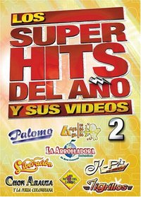 Los Super Hits Del Ano Y Sus Videos 2