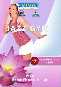 Viva  JAZZ-GYM Body Training With A Funny Beat