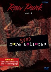 Raw Punk: Even More Bollocks 2
