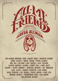 All My Friends: Celebrating the Songs & Voice of Gregg Allman [Blu-ray]