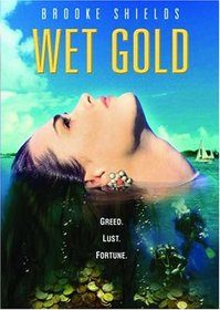 Wet Gold