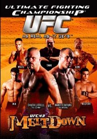 Ultimate Fighting Championship (UFC), Vol. 43 - Meltdown