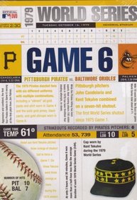 1979 World Series, Game 6 - Pittsburgh Pirates vs. Baltimore Orioles