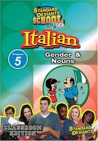 Standard Deviants: Italian Module 5 - Gender and Nouns
