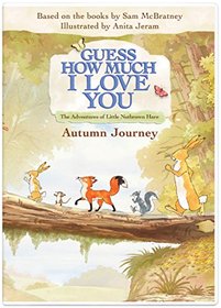 Guess How Much I Love You: Autumn Journey