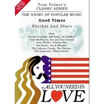 All You Need Is Love, Vol. 9: Good Times - Rhythm And Blues