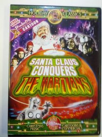 Santa Claus Conquers The Martians + 10 Bonus Features + Christmas Music Slide Show + Vintage Toy Commercials