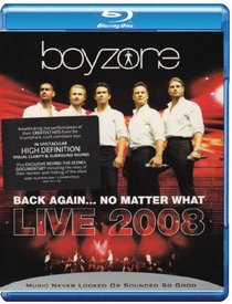 Back Again No Matter What: Live 2008 [Blu-ray]