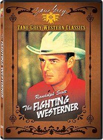 The Zane Grey Collection: Fighting Westerner