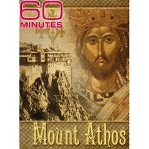 60 Minutes - Mt. Athos (April 24, 2011)
