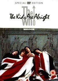 The Who - The Kids Are Alright