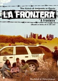La Frontera (A Fronteira)