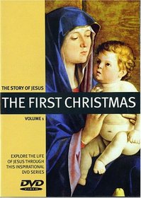 The First Christmas Volume 1
