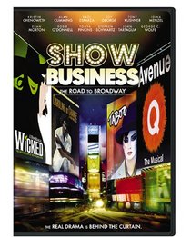 Show Business - The Road to Broadway