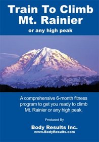 Train To Climb Mt Rainier