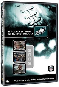 NFL: Team Highlights - Broad Street Brotherhood: The Story of the 2002 Philadelphia Eagles