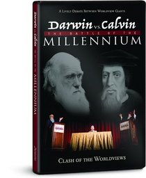 Darwin vs. Calvin: The Battle of the Millennium