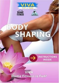 Viva  BODY SHAPING For A Trim And Beautiful Figure