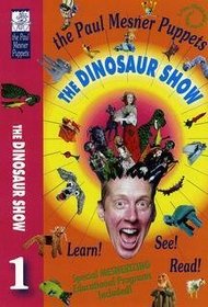 The Paul Mesner Puppets: The Dinosaur Show