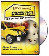 Extreme Crash Tests: High Octane Car Crashes