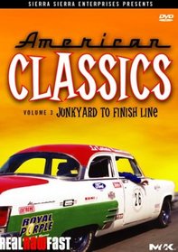 American Classics, Vol. 3: Junkyard to Finish Line