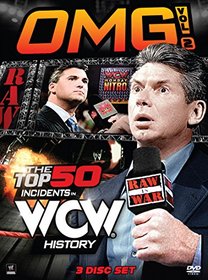 OMG Volume 2: The Top 50 Incidents in WCW History
