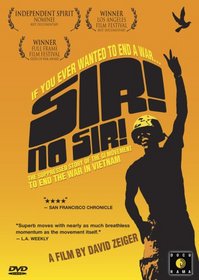 Sir! No Sir! - The Suppressed Story of the GI Movement to End the War in Vietnam