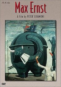 Max Ernst - A Film by Peter Schamoni