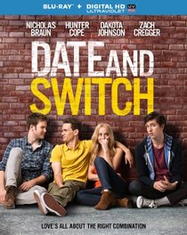 Date and Switch [Blu-ray]