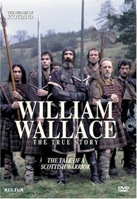 Heroes of Scotland - William Wallace