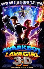 Adventures of SharkBoy and LavaGirl 3-D