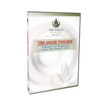 The Anger Toolbox: A Blueprint for Responsible Anger, Boundaries, and Safety