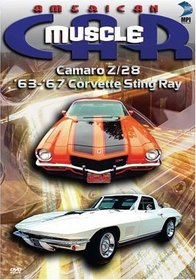 American MuscleCar: Camaro Z/28 and '63-'67 Corvette Sting Ray