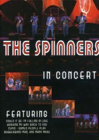 The Spinners - Live In Concert