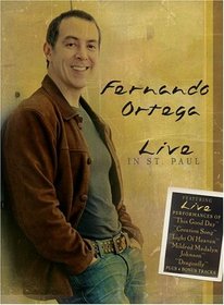 Fernando Ortega - Live in St Paul