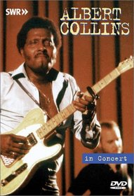 In Concert: Albert Collins