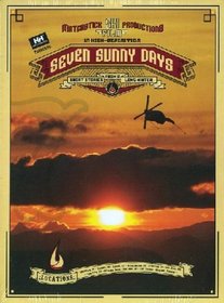 Seven Sunny Days: Short Stories From A Long Winter