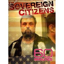 60 Minutes - Sovereign Citizens (May 15, 2011)